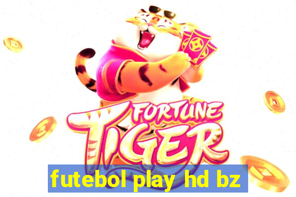 futebol play hd bz